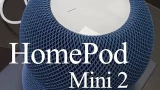 ОБЗОР HOMEPOD MINI 2: ОТКРЫТИЕ И ВПЕЧАТЛЕНИЕ