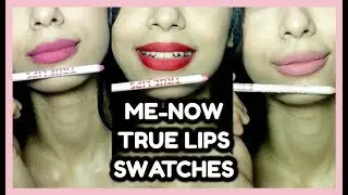 ME NOW TRUE LIPS LIPLINER SWATCHES & REVIEW |WATCH THIS BEFORE YOU BUY|ANURIKA DAS|