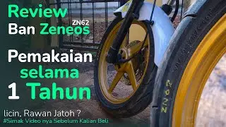 Plus Minus Pemakaian Ban Zeneos Zn62 Selama 1 Tahun - Apa Masih Awet dan Layak Pakai?