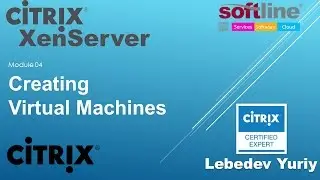 Создание виртуальных машин в Citrix XenServer 6