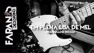 #FaranisSessions Em Plena Lua de Mel (Reginaldo Rossi) - Os Faranis