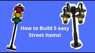 How to Build 5 easy street items!