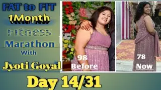 @JyotiGoyal day14/31 #fitnessMarathon #FattoFit #FITINDIAMOVMENT #weightloss #Homeexercise #diet 