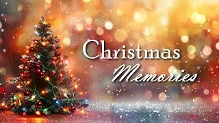 Christmas Memories