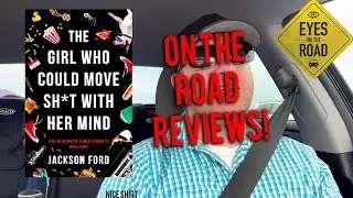 The Girl Who Could Move Sh*t With Her Mind by Jackson Ford | Book Review | Action, Adventure, SciFi