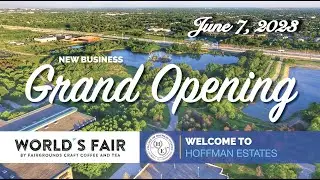 Village of Hoffman Estates Presents World's Fair by Fairgrounds Ribbon Cutting June 7, 2023