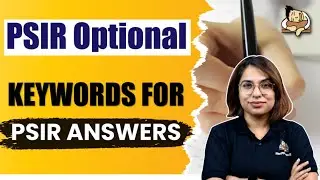 Use These Keywords To Make your PSIR Paper 2 Answers Standout | Sleepy Classes UPSC Mains