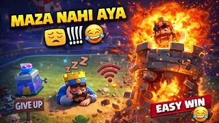 Opponent GIVE UP 😅 | Network Issue 😂 | Easy Win | Clash Royale