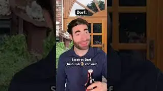 STADT vs DORF &bdquo;Kein Bier 🍺 vor vier 🕓😂| Laschakv#Shorts