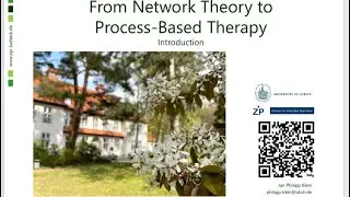 From Network Theory to Process-Based Therapy: a practice-oriented research presentation