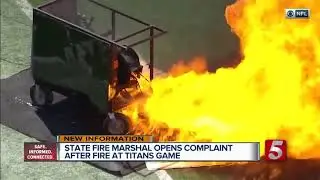 Fire Marshal's Office files complaint in Titans pyro mishap