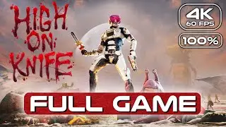 High on Knife 100% Achievements Gameplay Walkthrough FULL GAME (4K 60FPS) No Commentary