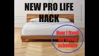 How I Fixed my Sleep Schedule