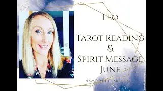 Leo Psychic Reading June 2020