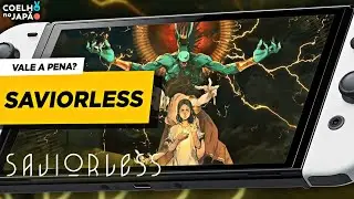 Saviorless: Vale a pena? - An&aacute;lise Essencial