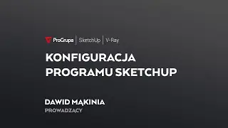 Konfiguracja programu SketchUp