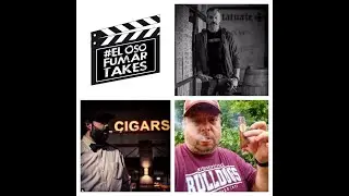 #ELOSOFUMARTAKES - 190th Take with Pete Johnson & Ben Lee of Tatuaje Cigars & The Smoking Syndicate