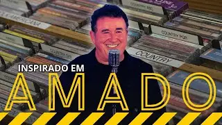 SERTANEJO BREGA ROMÂNTICO INSPIRADO EM AMADO BATISTA