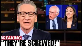 Bill Maher FINALLY Explains Why AOC & Bernie&rsquo;s Political Strategy Is Imploding on Live TV