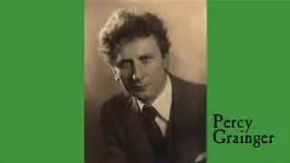 Len Vorster performs Grainger - Three Scotch Folksongs