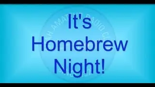 October 8, 2020 UARC meeting:  It's Homebrew Night!