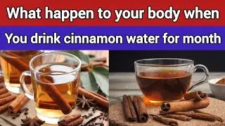 cinnamon water benefits