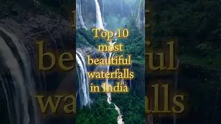 Top 10 most beautiful waterfalls in India #top10 #waterfall #jogfalls #dudhsagarfallsingoa #trending