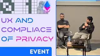 UX and Compliance of Privacy - Hinkal Co-Founders - ETH Tbilisi 01