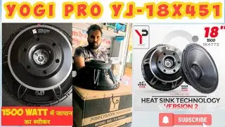 DJ Speaker 18inch Yogi Pro Yj-18x451 जापानी 1500 वाट स्पीकर।best dj bass speaker
