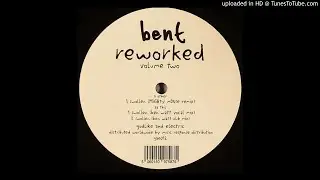 Bent - Swollen (Ben Watt Vocal Mix)