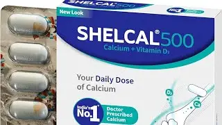 Shelcal 500 Calcium Tablet |  Uses, Benefits, Does, Side-effects | Selcal 500 | Calcium Vitamin D3