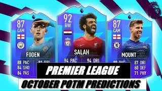 FIFA 22 | OCTOBER PREMIER LEAGUE POTM PREDICTIONS | SALAH,MOUNT,FODEN...💪