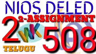 508 ASSIGNMENT -2 ANSWERS TELUGU #ANDY
