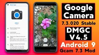 Google Camera 7.3.020 Stable | DMGC V4.5 | Android 9 Pie | Hindi Tech Video