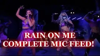 [MIC FEED] ARIANA GRANDE & LADY GAGA RAIN ON ME FILTERED VOCALS!