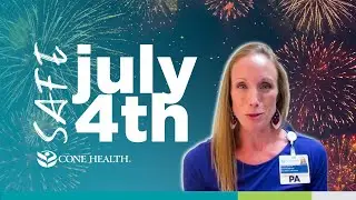 A Fun Fourth: Safety Tips with Cone Health PA