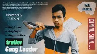 TRAILER - Gang Leader thrilling short video_Dishty Productions official YouTube channel