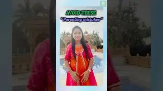 Avoid These Parenting Mistakes | Brain-Based Parenting #parentingtips #teluguparenting #child #kids