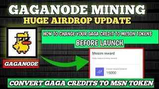 Gaganode Update: Change Your Gaga Credit to Meson Tokens | Gaganode Mining Airdrop