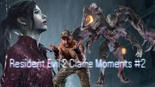 RAGE RAGE RAGE:Resident Evil 2 Claire moments #2