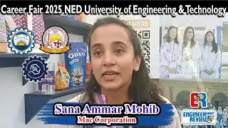 Sana Ammar Mohib | MAC Corporation | Career Fair 2025 | NED University | Engineering Review | ER 
