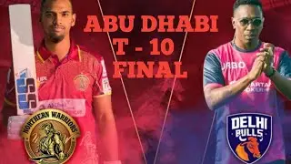 ABU DHABI T- 10 FINAL | DELHI BULLS VS NORTHERN WARRIORS |  #Crickethighlight's |