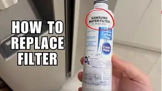 Samsung Refrigerator Water Filter Replacement Maintenance