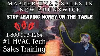 💡 New Brunswick HVAC Sales Training for Local HVAC Shops Who Want Better Sales & Replacement Profits