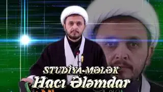 Haci Elamdar Vehabiler haqqinda 09.03.2017