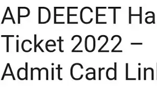 AP DEECET HALL TICKET 2022 RELEASED DATE OUT,HOW TO DOWNLOAD,LATEST NEWS AP DEECET ADMIT CARD,RESULT