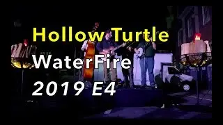 Fourth to Last | Hollow Turtle at WaterFire | 2019 E4