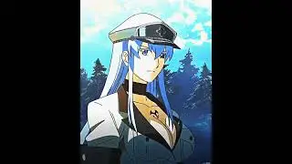 Esdeath Edit | Akame Ga Kill Esdeath Edit