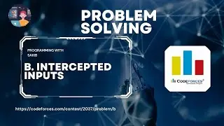 B. Intercepted Inputs || Codeforces Round 988 (Div. 3) || Programming With Sakib ||