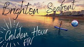 Brighton Seafront Golden Hour FPV